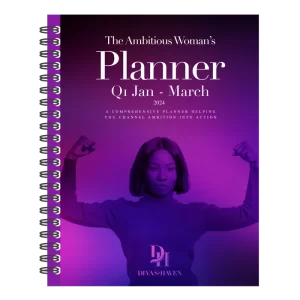 The Ambitious Woman's Planner Q1